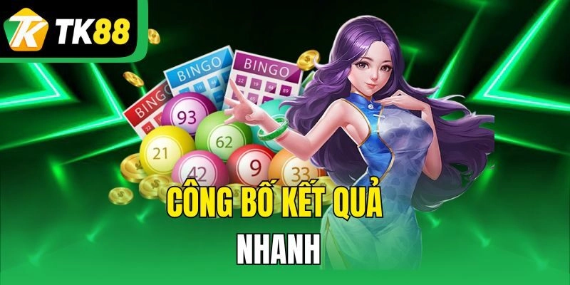 Công bố kết quả nhanh
