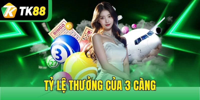 Tỷ lệ thưởng chung của lô đề 3 càng